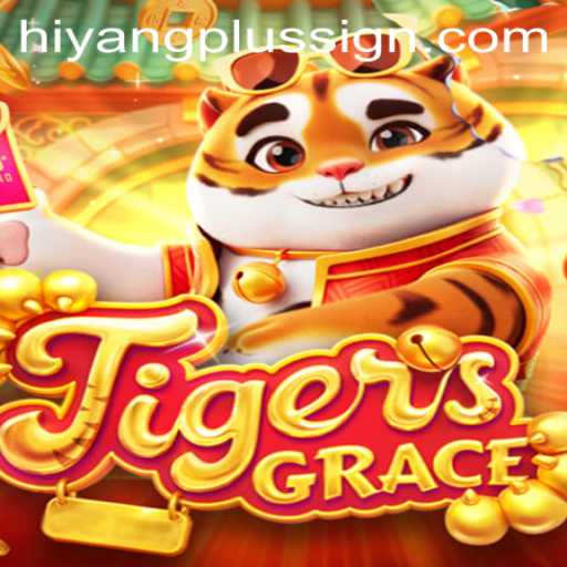 Exploring TigersGrace: An Epic Adventure with HiyangPlus